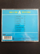 Carica l'immagine nel visualizzatore di Gallery, RICCHI E POVERI * ALBUM OMONIMO CD Nuovo Sigillato
