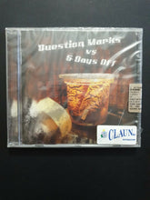 Carica l'immagine nel visualizzatore di Gallery, Qustion Marks vs 5 Days Off CD Nuovo Sigillato
